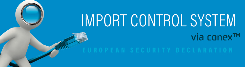 ICS Import Control System - European security declaration - European security declaration